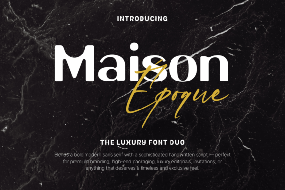 Maison Époque Duo: A Premium Display Typeface for Editorial Design